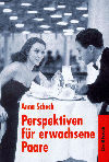 Perspektiven für erwachsene Paare